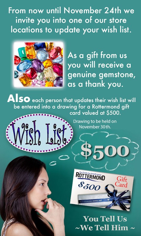 Update Your Wishlist at Rottermond Jewelers for a Chance to Win $500