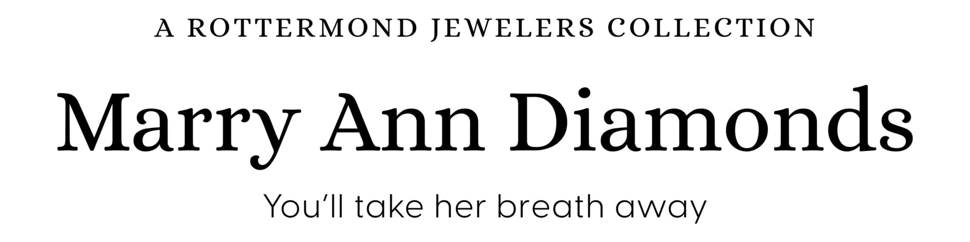 Marry Ann Diamonds