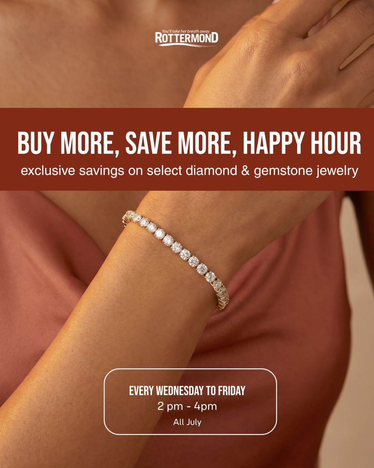 Buy More Save More, Wednesday-Friday All July at Rottermond Jewelers in Brighton & Milford, Michigan. Visit to enter sweepstakes for a $500 shopping spree at their jewelry stores.
